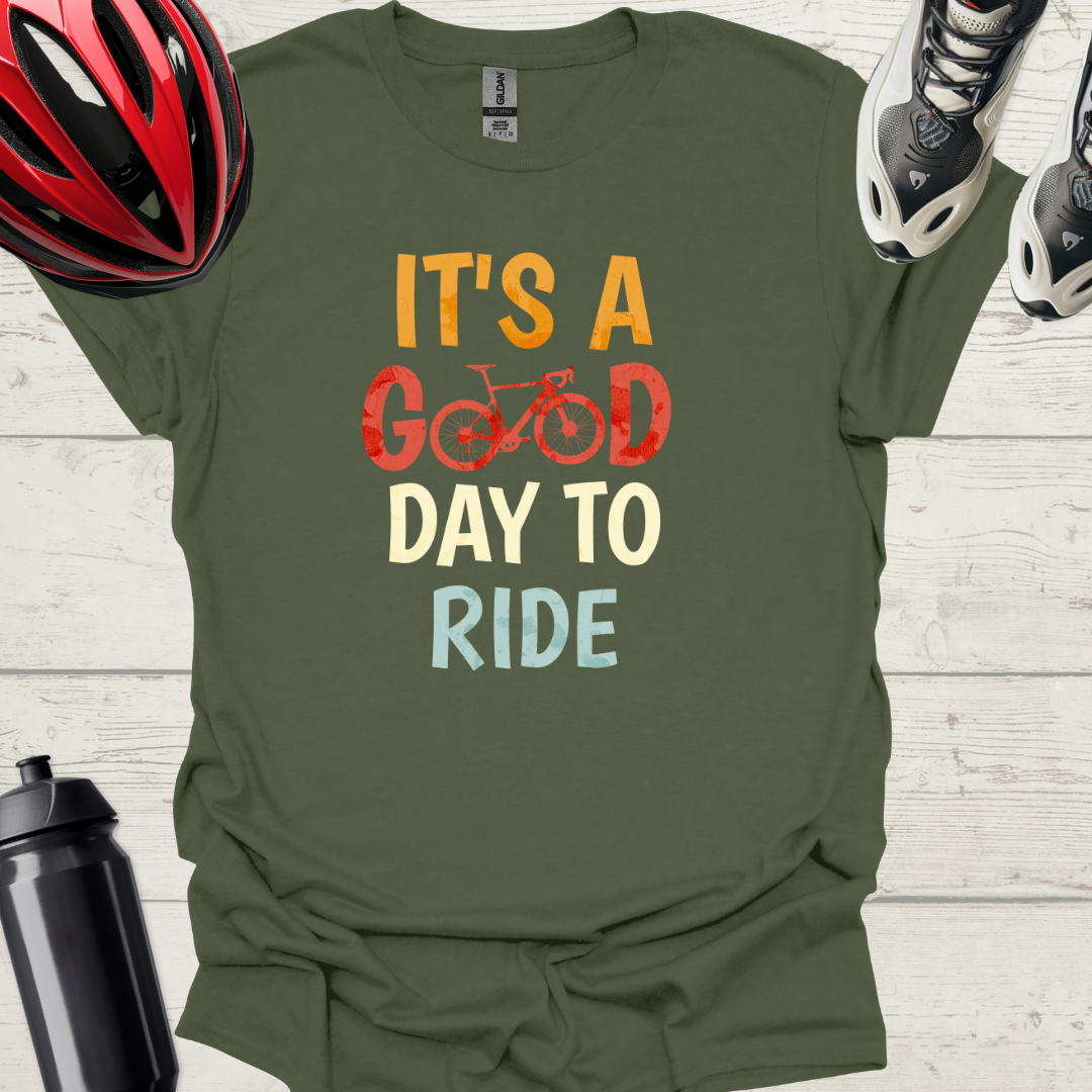 It's a Good Day to Ride