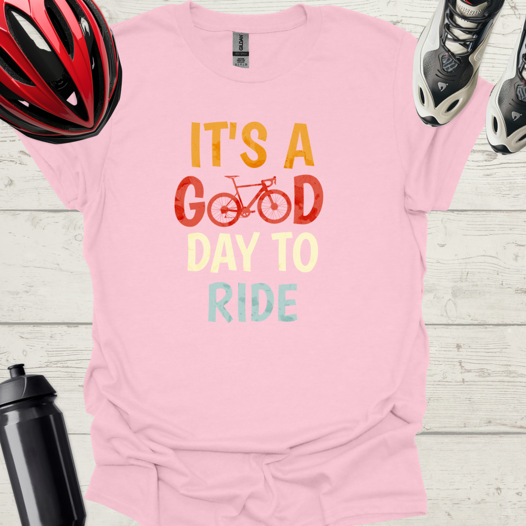It's a Good Day to Ride