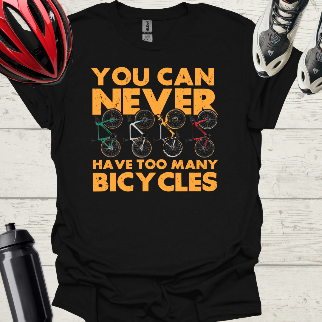 You Can Never Have Too Many Bicycles