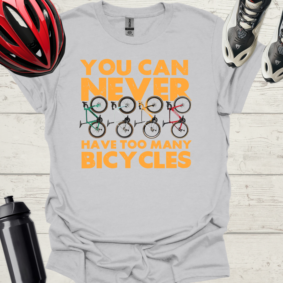 You Can Never Have Too Many Bicycles