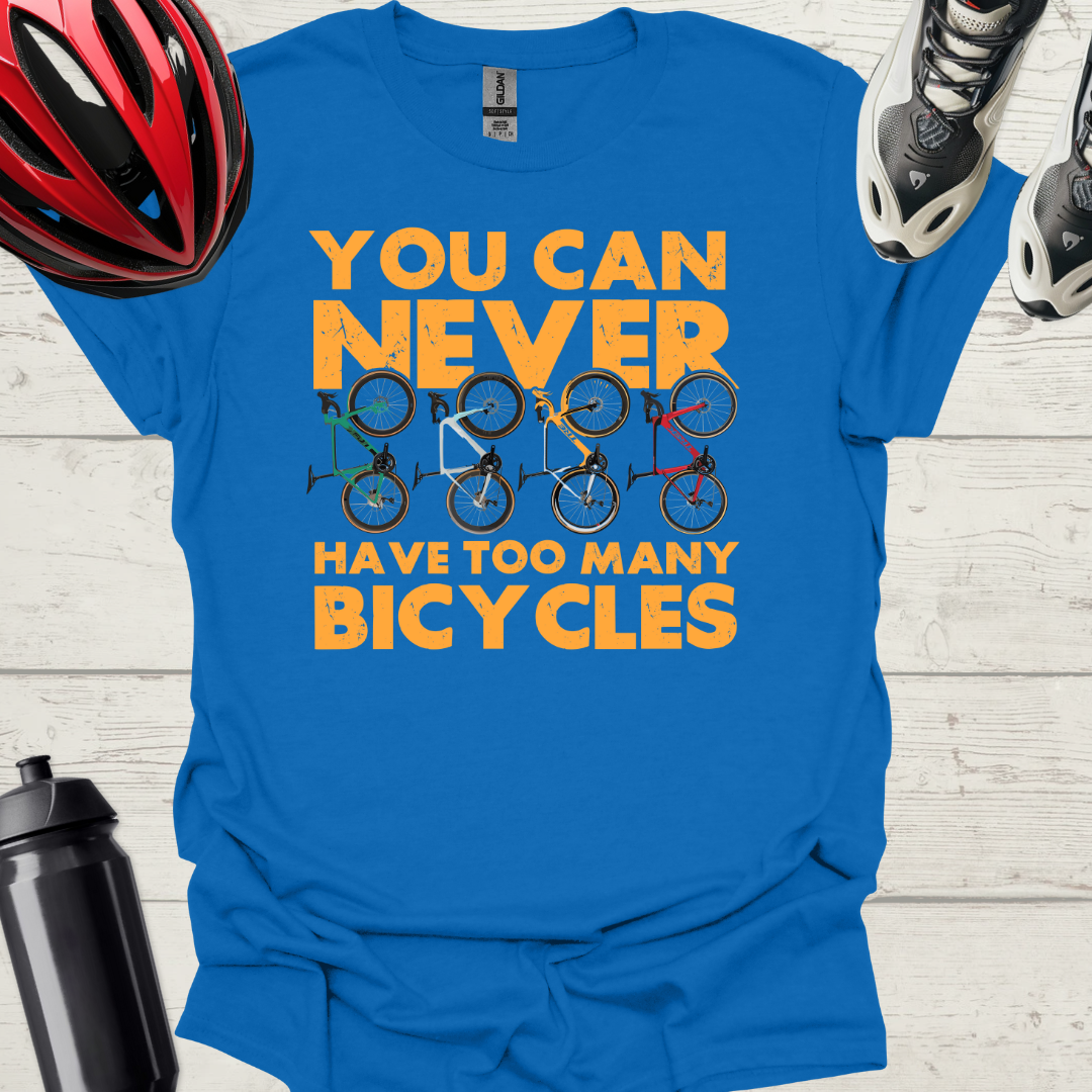 You Can Never Have Too Many Bicycles