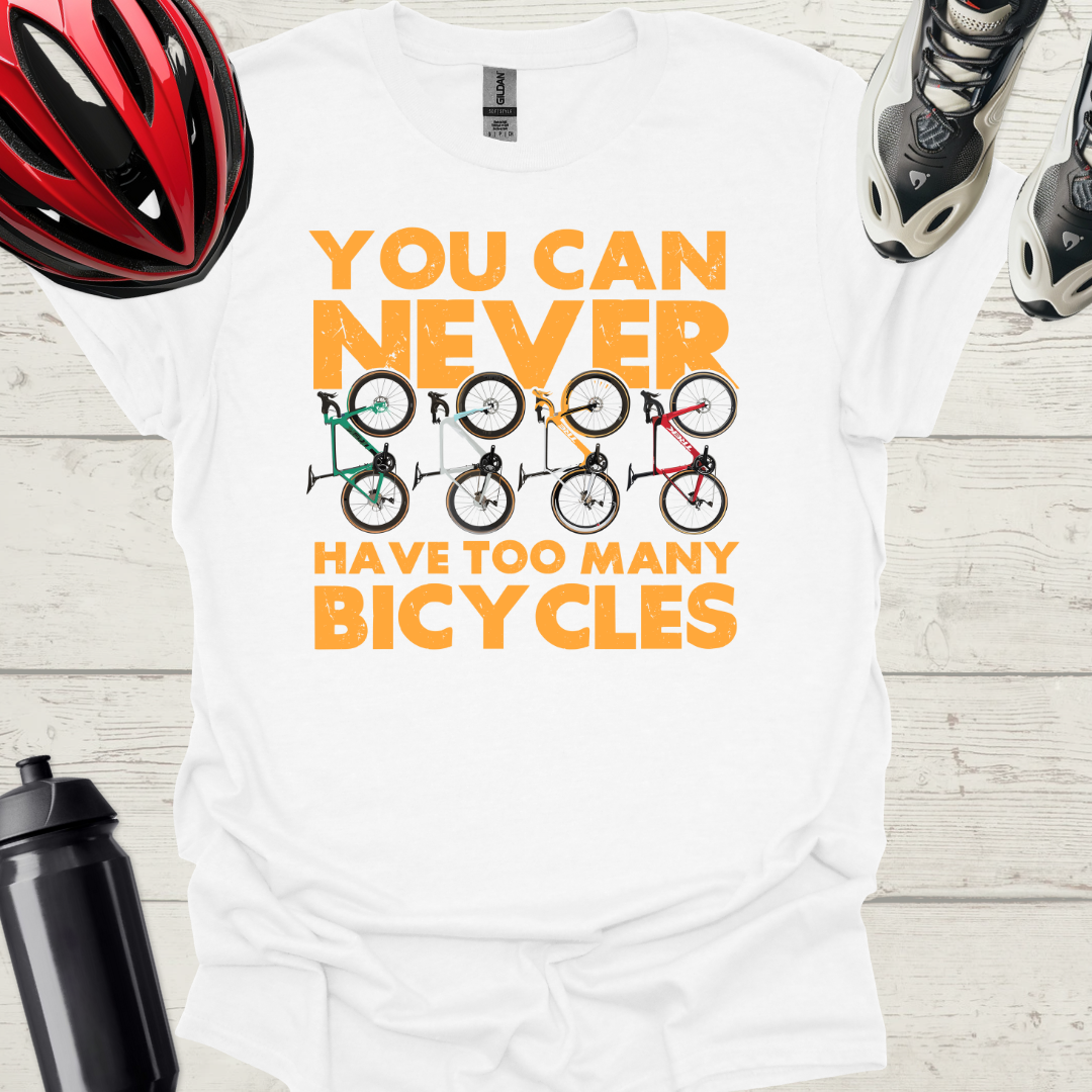 You Can Never Have Too Many Bicycles