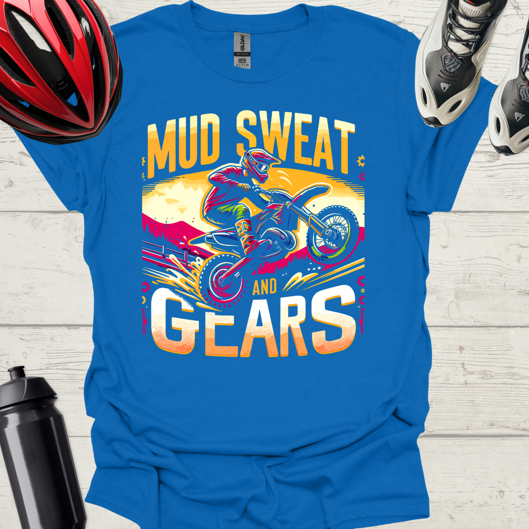 Mud, Sweat and Gears