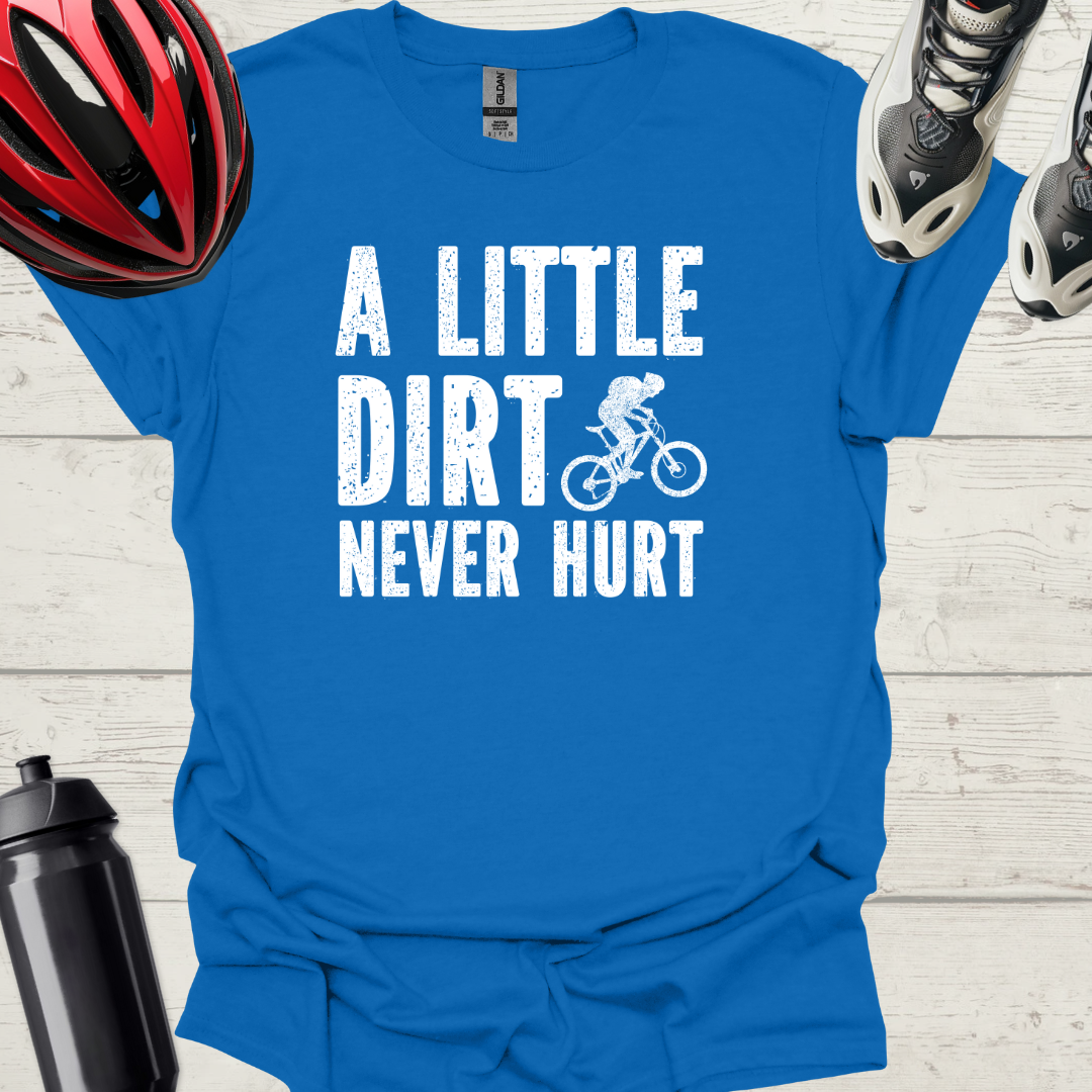 A Little Dirt Never Hurt