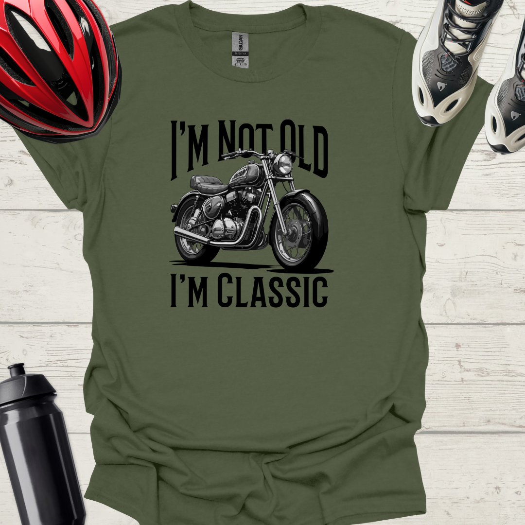 I'm Not Old, I'm Classic