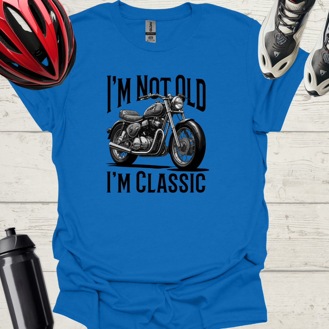 I'm Not Old, I'm Classic