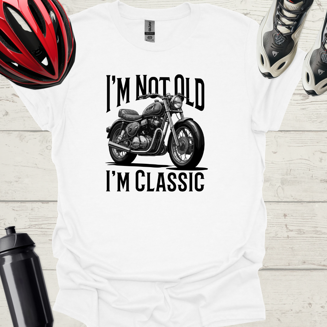 I'm Not Old, I'm Classic